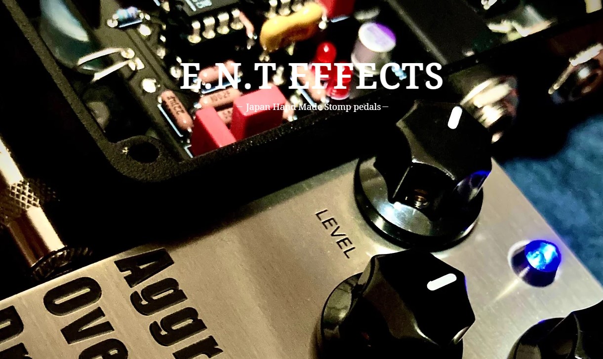 E.N.T Effects Broraオーバードライブ